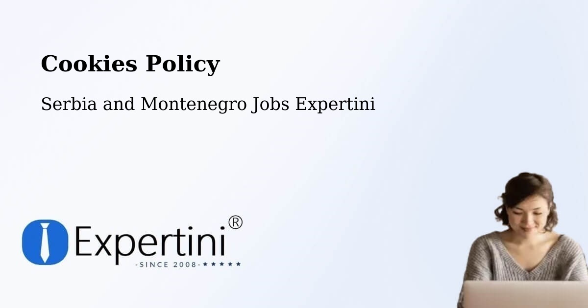 Cookie Policy – North York - Serbia and Montenegro Jobs Expertini