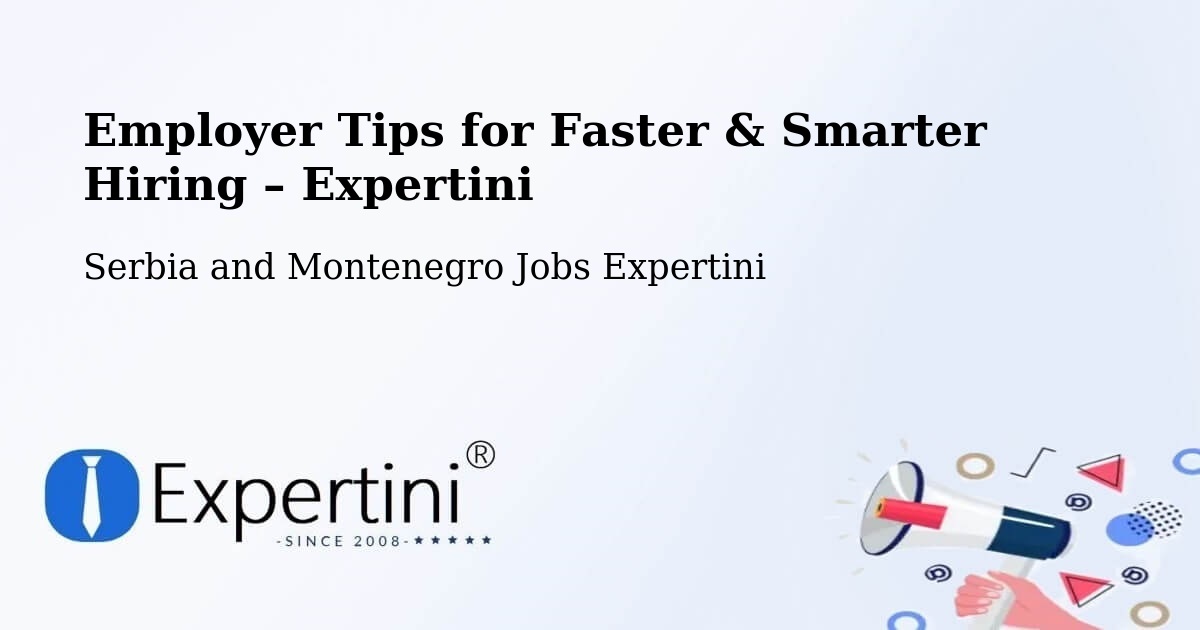 Employer Tips for Hiring & Recruitment – North York - North York, Serbia and Montenegro Jobs Expertini